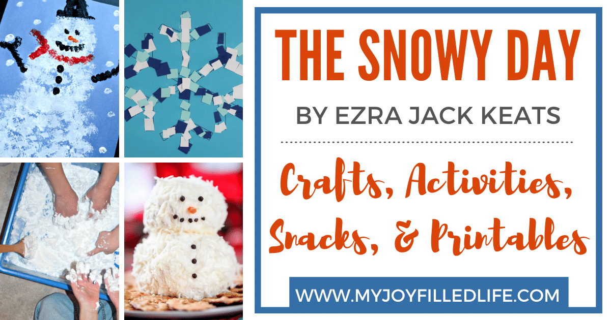 The Snowy Day Story Time Activities My Joy Filled Life