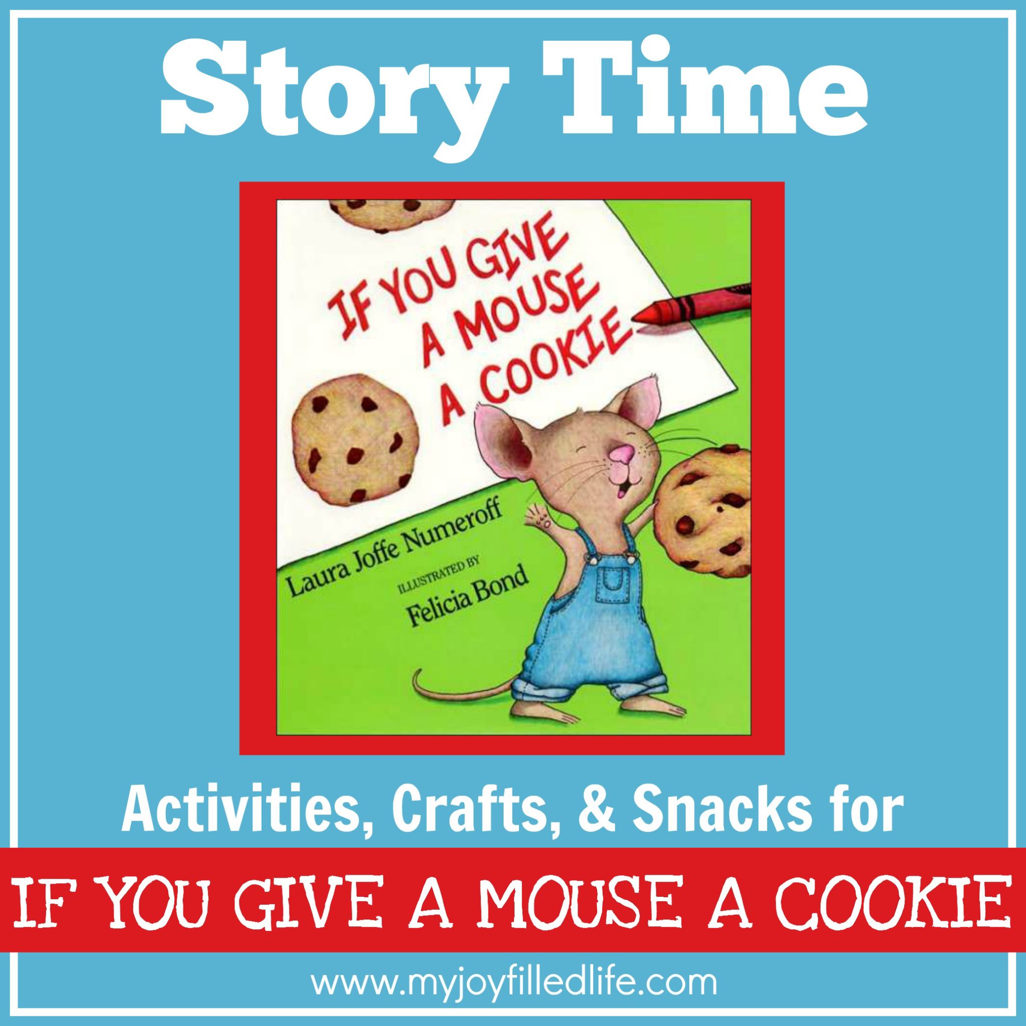 If You Give a Mouse a Cookie - Story Time Activities - My Joy-Filled Life