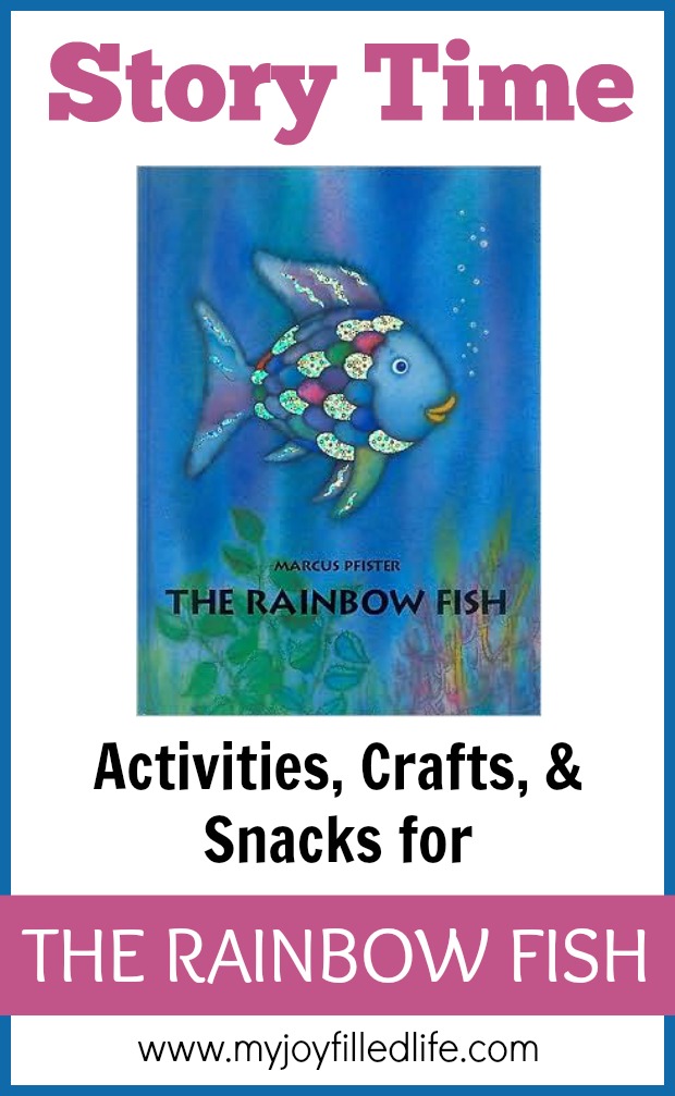 The Rainbow Fish Story Time Activities My Joy Filled Life