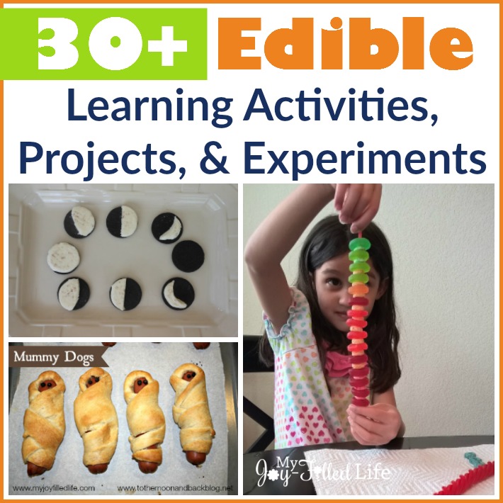 30+ Edible Learning Activities, Projects, & Experiments - My Joy-Filled ...