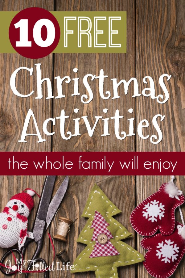 10 Free Christmas Activities the Whole Family Will Enjoy My Joy