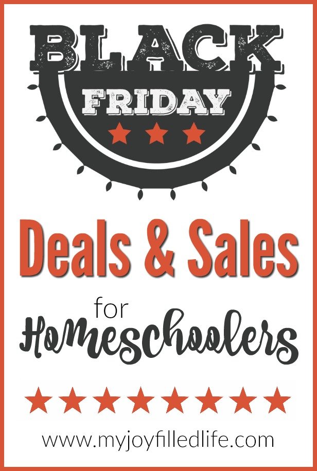 Black Friday Sales & Deals for Homeschoolers - My Joy-Filled Life