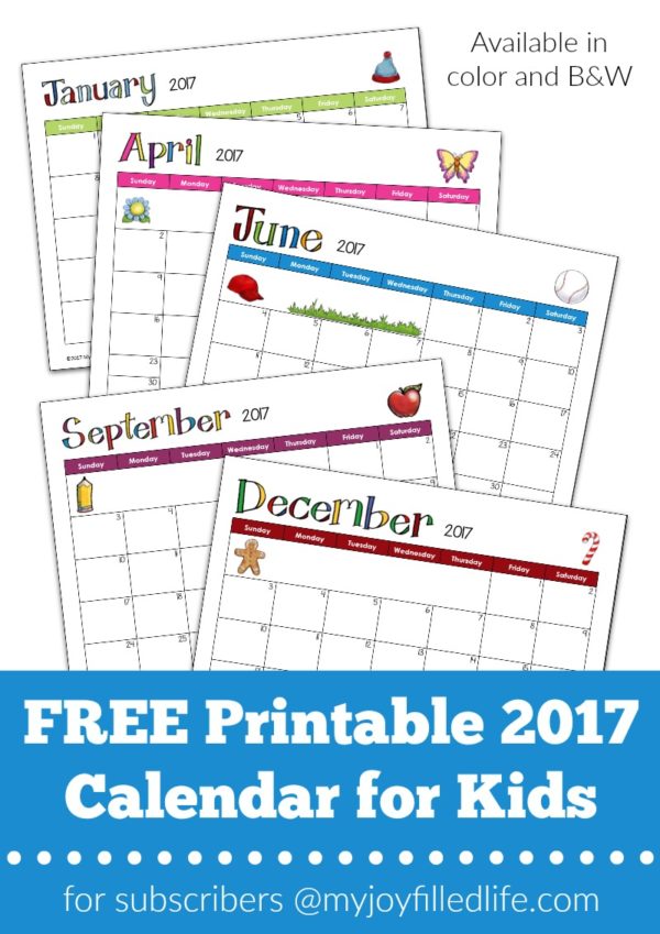 free printable 2017 calendar for kids my joy filled life