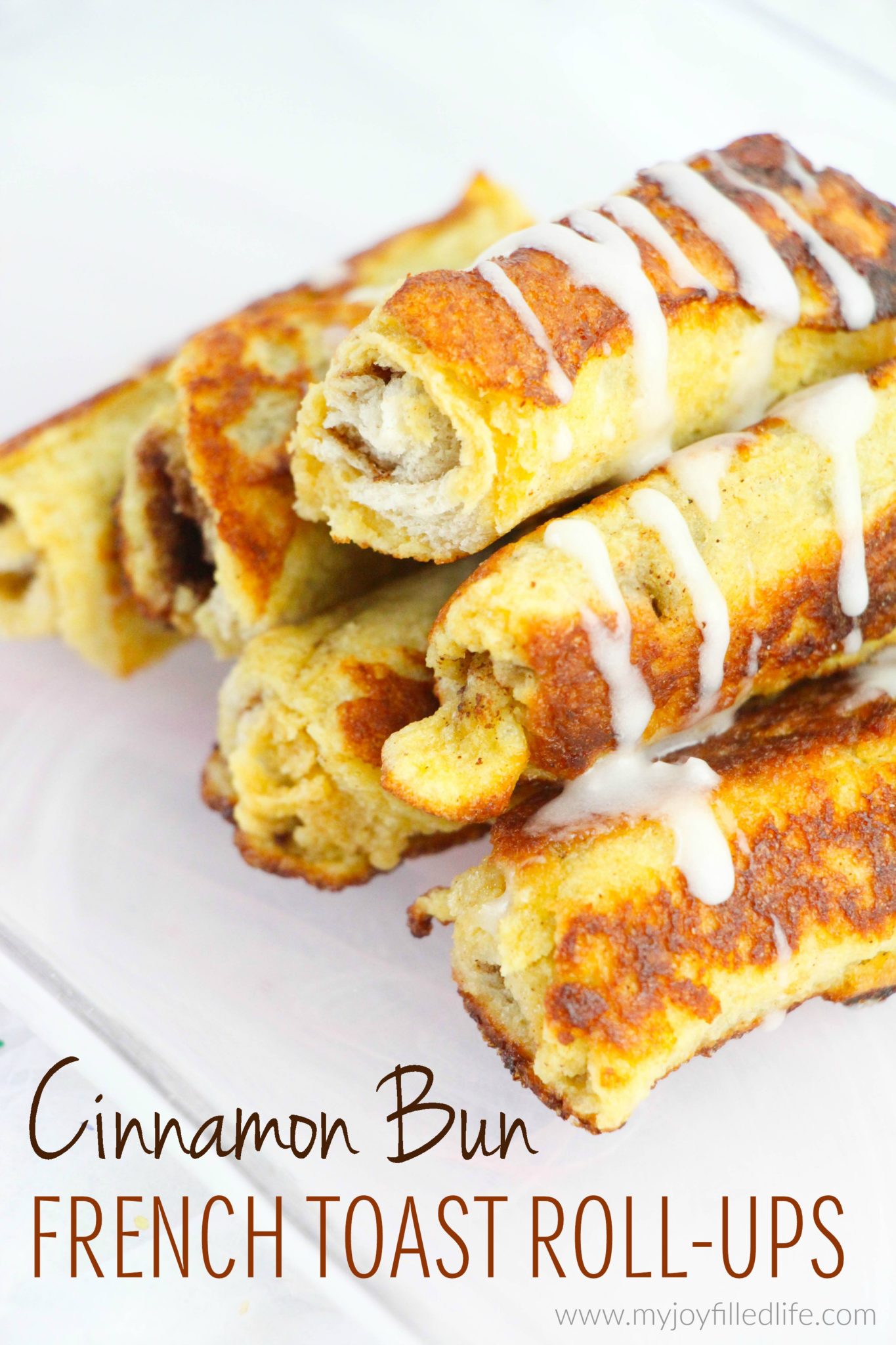 cinnamon-bun-french-toast-roll-ups-my-joy-filled-life