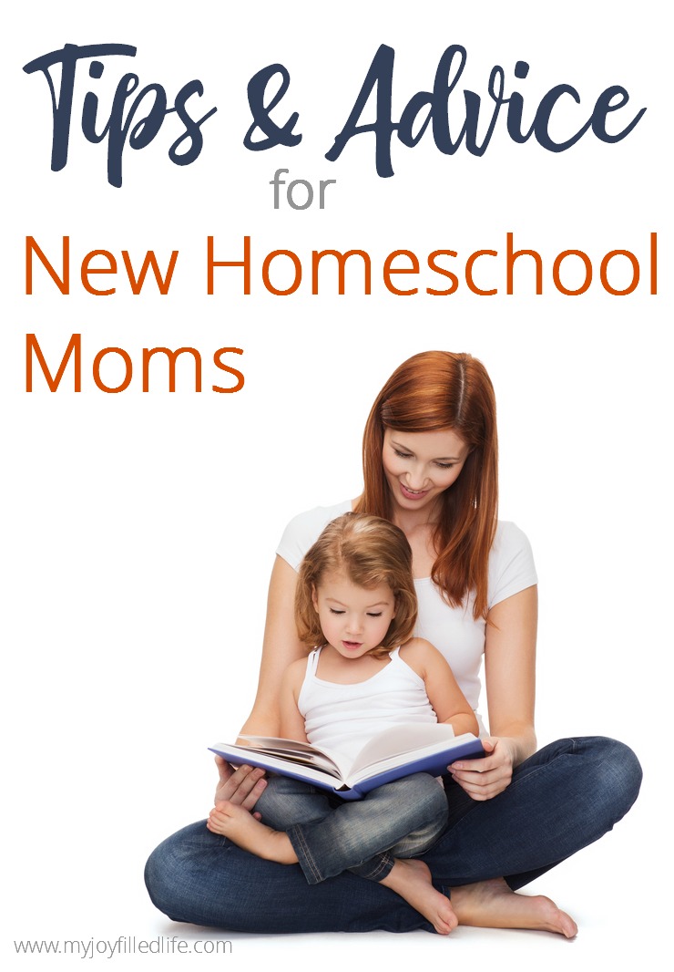 Powerful Tips & Advice for New Homeschool Moms