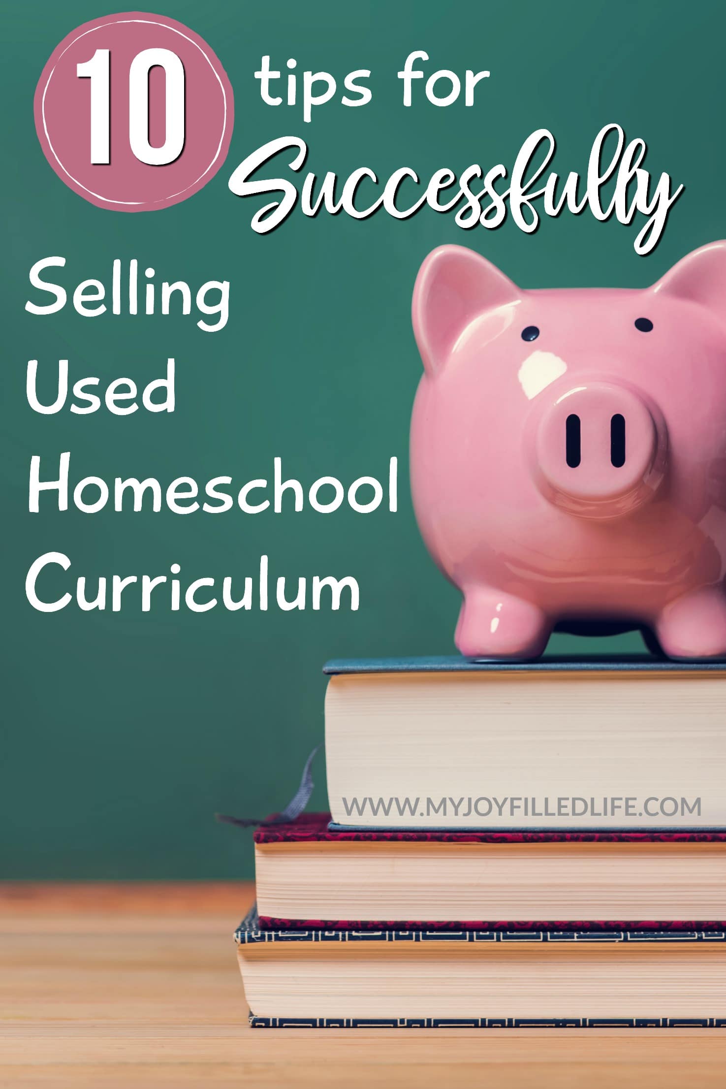 10 Tips For Successfully Selling Used Homeschool Curriculum My Joy   Selling Used Curriculum 