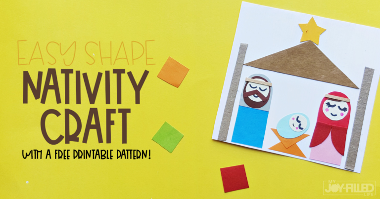 Easy Shape Nativity Craft for Kids - My Joy-Filled Life