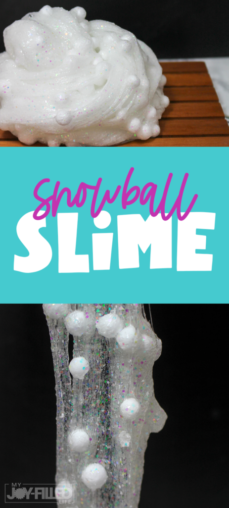 Snowball Slime - My Joy-Filled Life