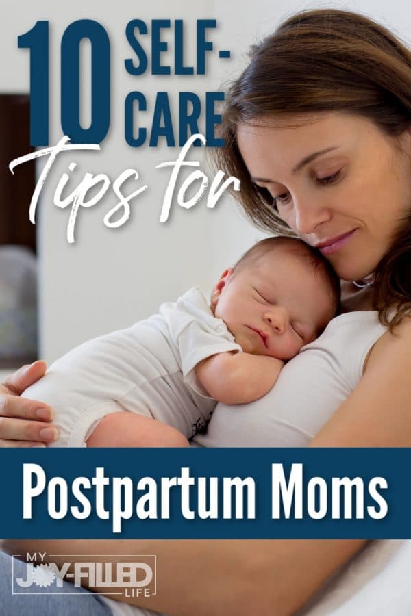 Simple & Practical Self-Care Practices For Postpartum Moms