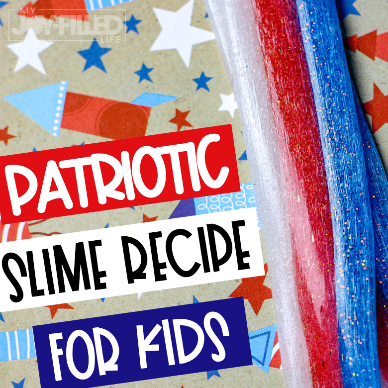 Red, White, and Blue Patriotic Slime Recipe for Kids