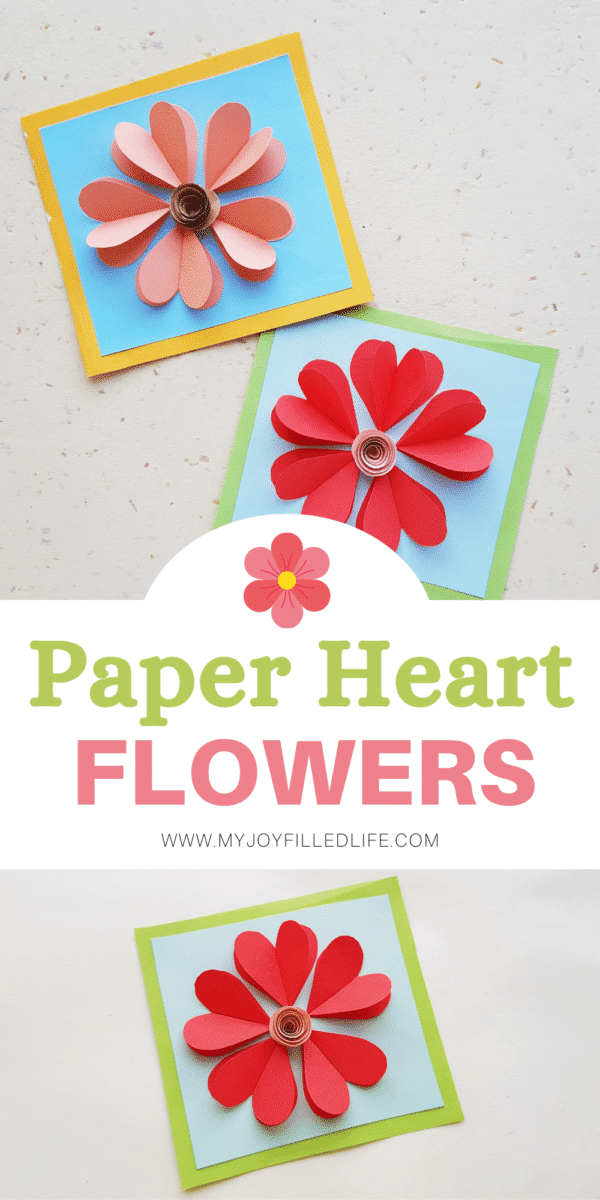 Paper Heart Flowers Craft for Kids - My Joy-Filled Life