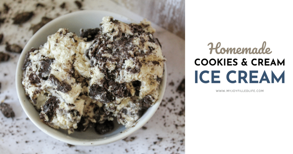 Cookies and Cream Ice Cream - My Joy-Filled Life