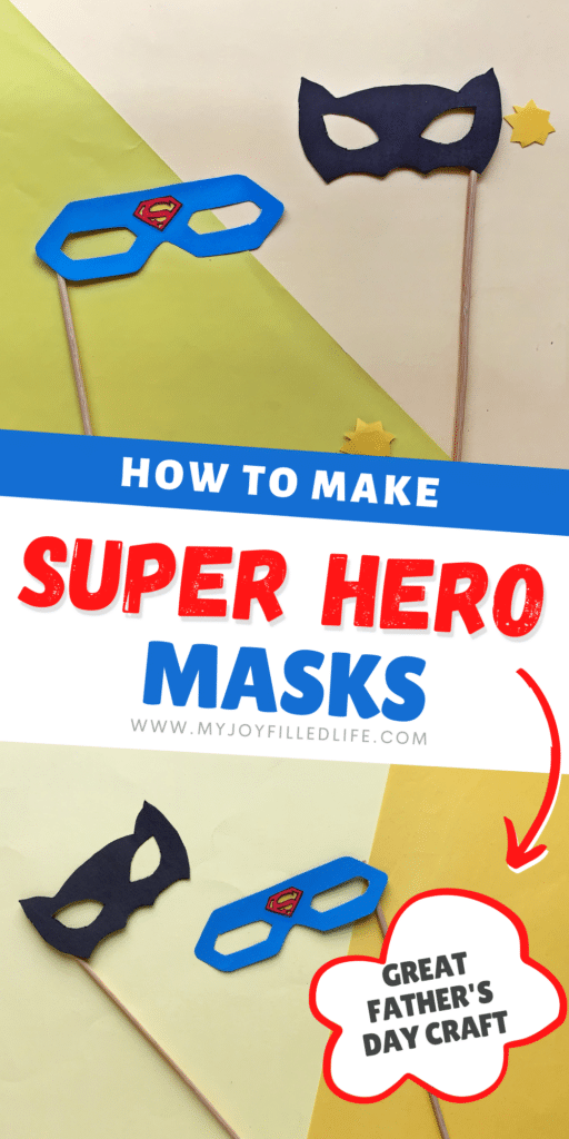 Superhero Masks + Template - My Joy-Filled Life