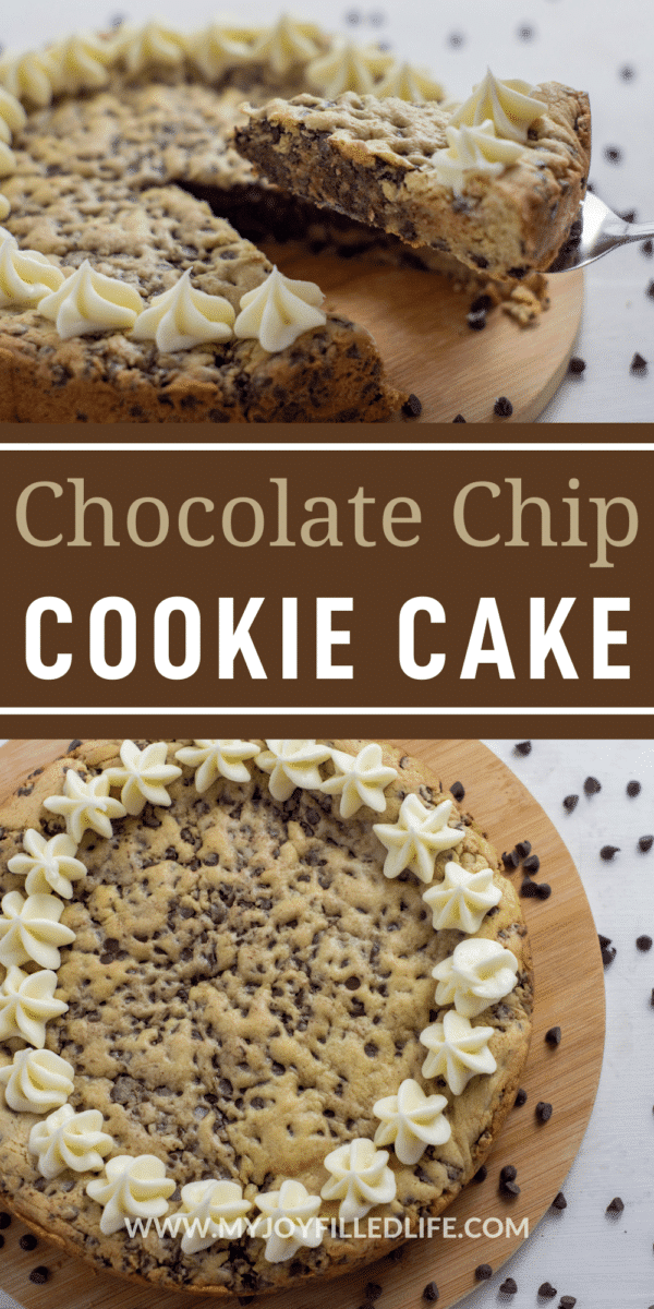 Chocolate Chip Cookie Cake - My Joy-Filled Life