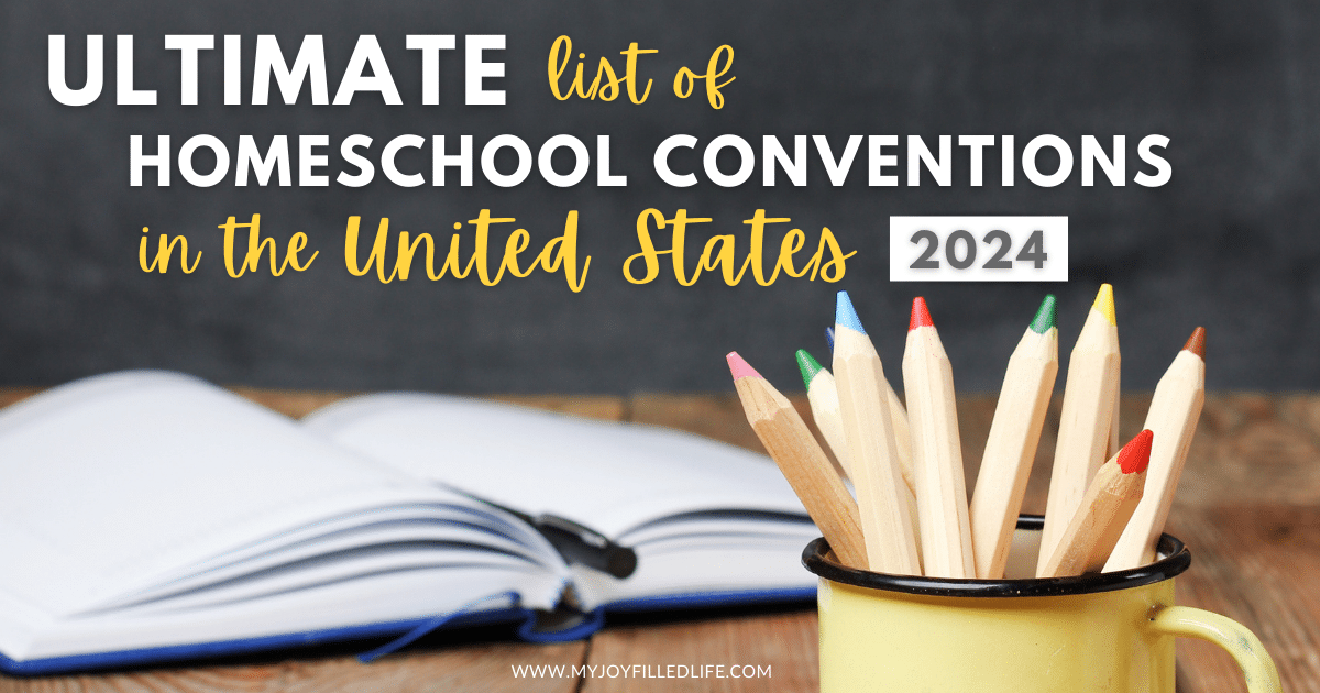 HUGE List of Homeschool Conventions & Conferences