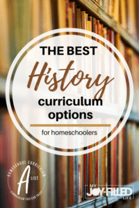 Homeschool History Curriculum - My Joy-Filled Life