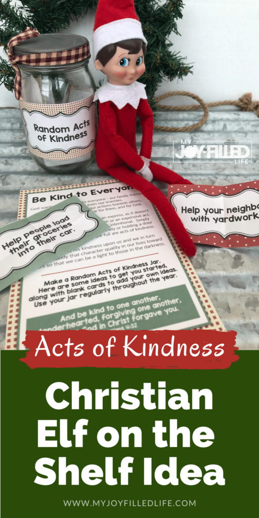 Random Acts Of Kindness – Christian Elf On The Shelf Idea - My Joy 